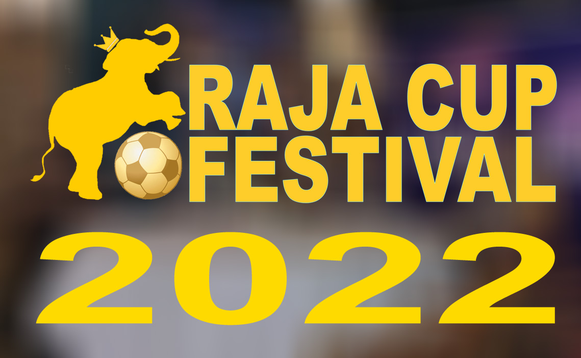 Segera Daftarkan Tim Anda, Ikuti Raja Cup Festival 2022, Peserta Terbatas